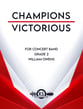 Champions Victorious Concert Band sheet music cover